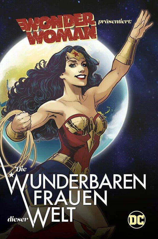 Wonder Woman präsentiert-Die wunderbaren Frauen dieser Welt/Vorbestellung/27/09 - Der Comixdealer