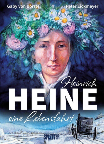 Heinrich Heine-Eine Lebensfahrt - Der Comixdealer