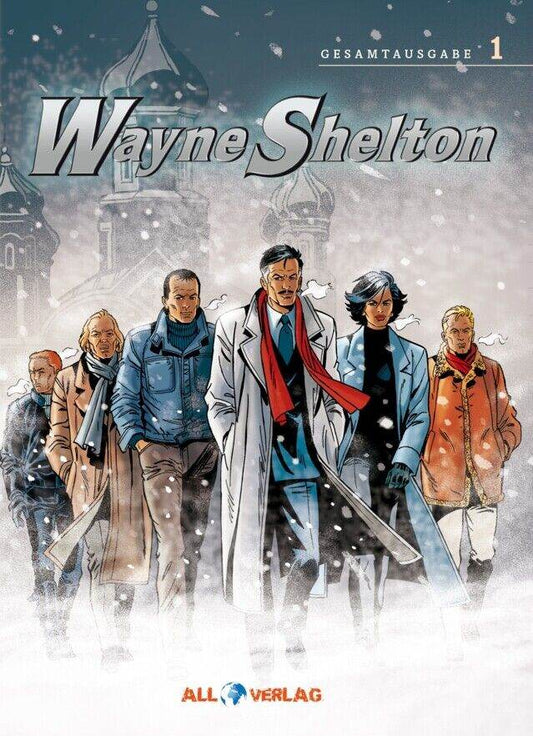 Wayne Shelton Gesamtausgabe 1 von Jean Van Hamme (Gebundene Ausgabe) All Verlag - Der Comixdealer