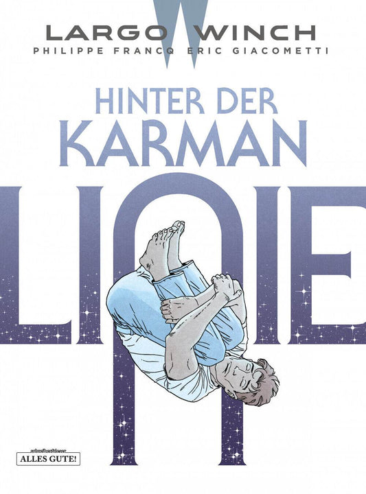 Largo Winch 23 Hinter der Karman-Linie / Schreiber & Leser Philippe Francq HC N - Der Comixdealer